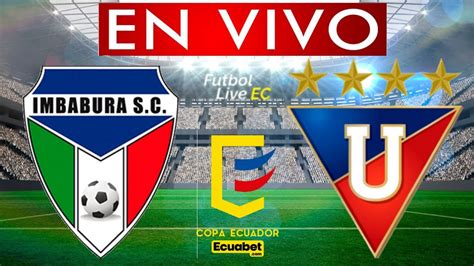 liga de quito vs imbabura